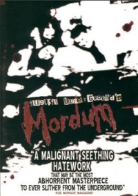 August Underground`s Mordum