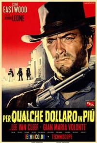 Per qualche dollaro in più (For a Few Dollars More)