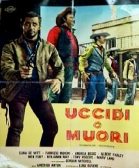 Uccidi o muori