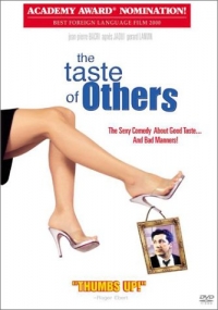 Le Goût des Autres (The Taste of Others)