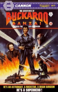 The Adventures of Buckaroo Banzai Across the 8th Dimension