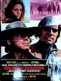 Quel maledetto giorno d`inverno... Django e Sartana all`ultimo sangue