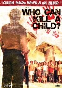 Who Can Kill a Child?